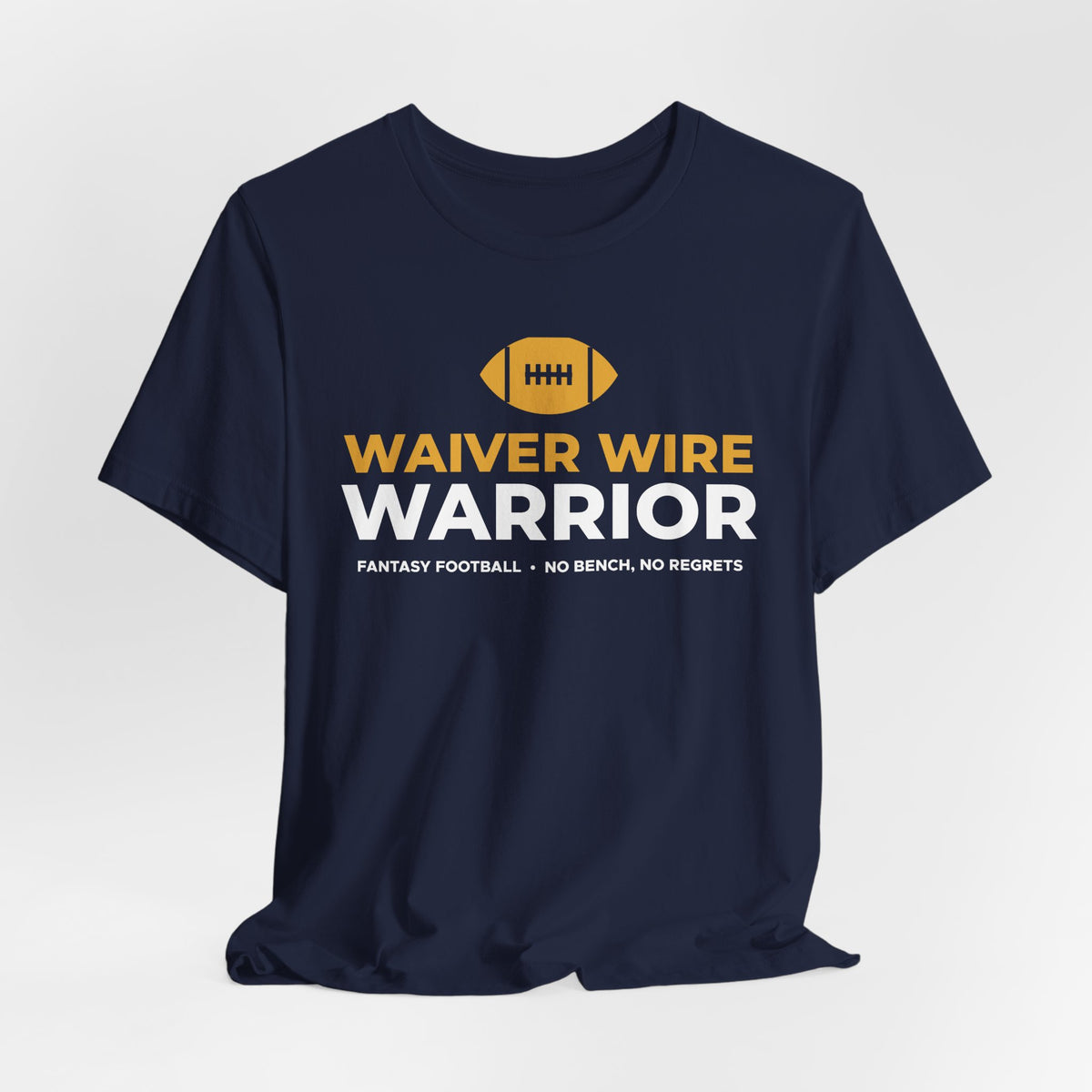 Waiver Wire Warrior Fantasy Football Shirt - Funny Game Day Tee